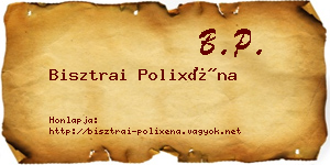 Bisztrai Polixéna névjegykártya